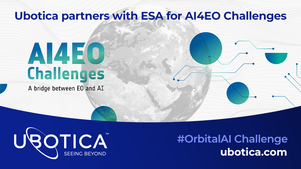 Ubotica partners with ESA for AI4EO Challenges